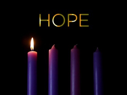 First Sunday in Advent – HOPE and LIGHT