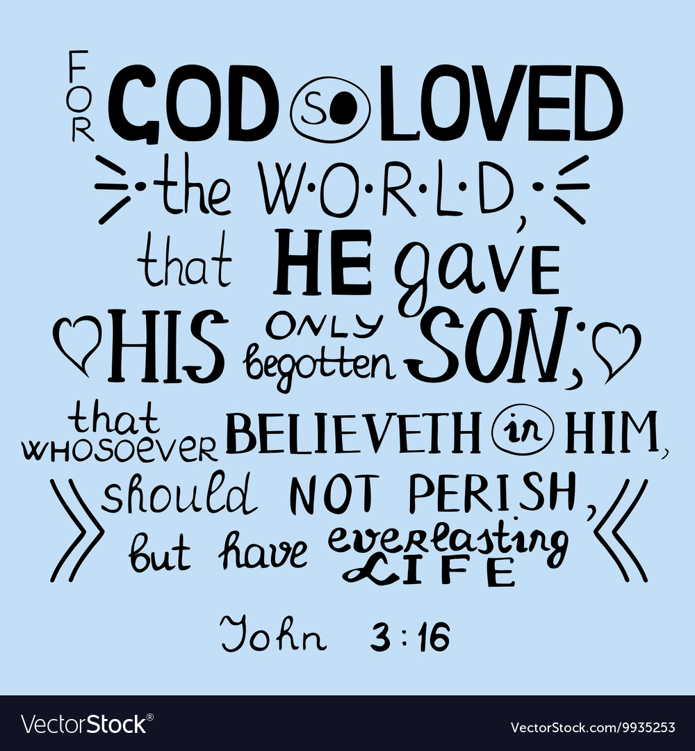 For God so loved the world